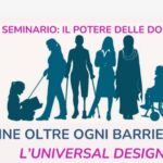 Le Donne oltre ogni barriera verso l’Universal Design